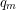 q_{m}